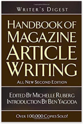 Handbook of Magazine Article Writing from Writer's Digest Books (Contributor)