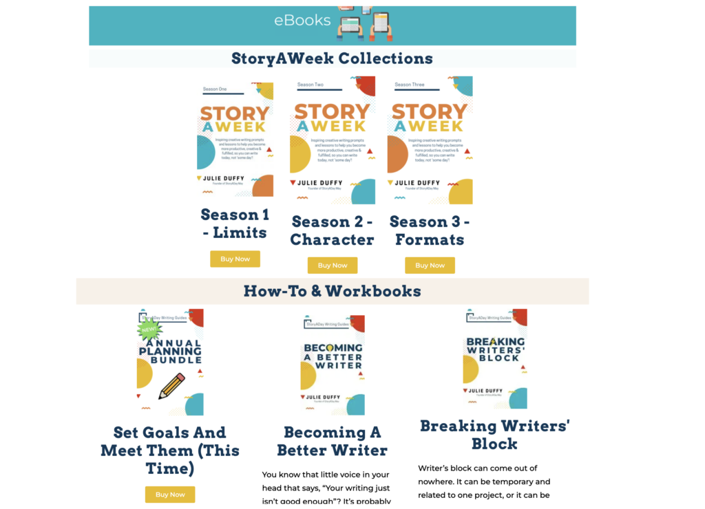ages of some of the titles I've published: how-to guides, writing prompts, and workbooks. available at storyaday.org/shop